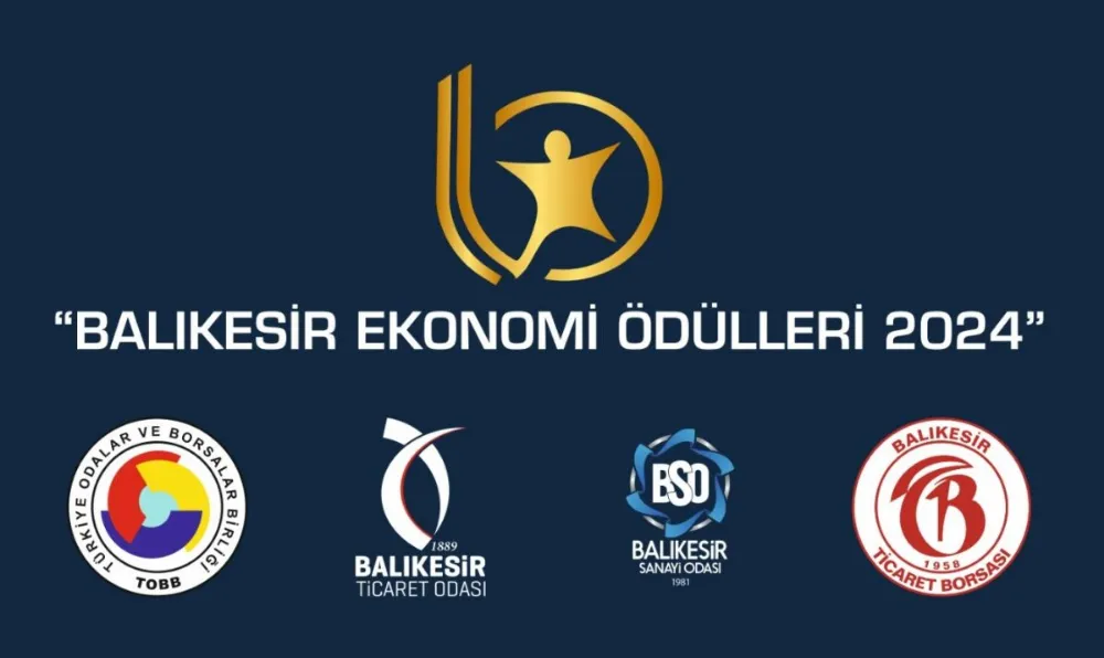 BALIKESİR EKONOMİ ÖDÜLLERİ İLE ŞEHRİN ÖNCÜ FİRMALARI ÖDÜLLENDİRİLECEK