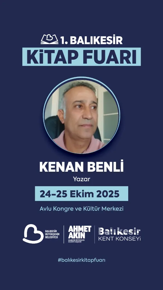 GAZETEMİZİNDE YAZARI  KENAN BENLİ, 1. BALIKESİR KİTAP FUARI